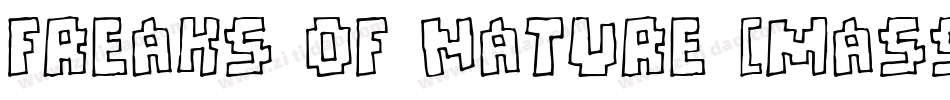 Freaks of Nature [massive]字体转换
